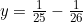 y = \frac{1}{25} - \frac{1}{26}