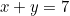 x + y = 7