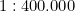 1 : 400.000