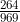 \frac{264}{969}