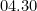04.30