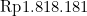 \text{Rp}1.818.181
