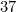 37