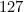 127