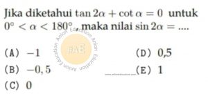 Trigonometri Simak UI Matematika Dasar 2012 Kode 224 Nomor 6 anloneducation.com