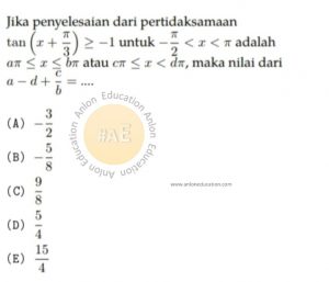 Trigonometri atau Pertidaksamaan Simak UI Matematika Dasar 2012 Kode 224 Nomor 10 anloneducation.com