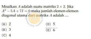 Matriks Simak UI Matematika IPA 2011 Kode 511 Nomor 1 anloneducation.com_marked