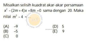 Persamaan Kuadrat Simak UI Matematika Dasar 2009 Kode 921 Nomor 6_marked