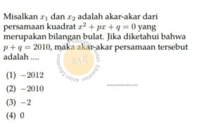 Persamaan Kuadrat Simak UI Matematika Dasar 2011 Kode 211 Nomor 18 anloneducation.com_marked